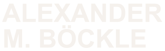 Alexander M. Böckle | Writing, Directing, Editing
